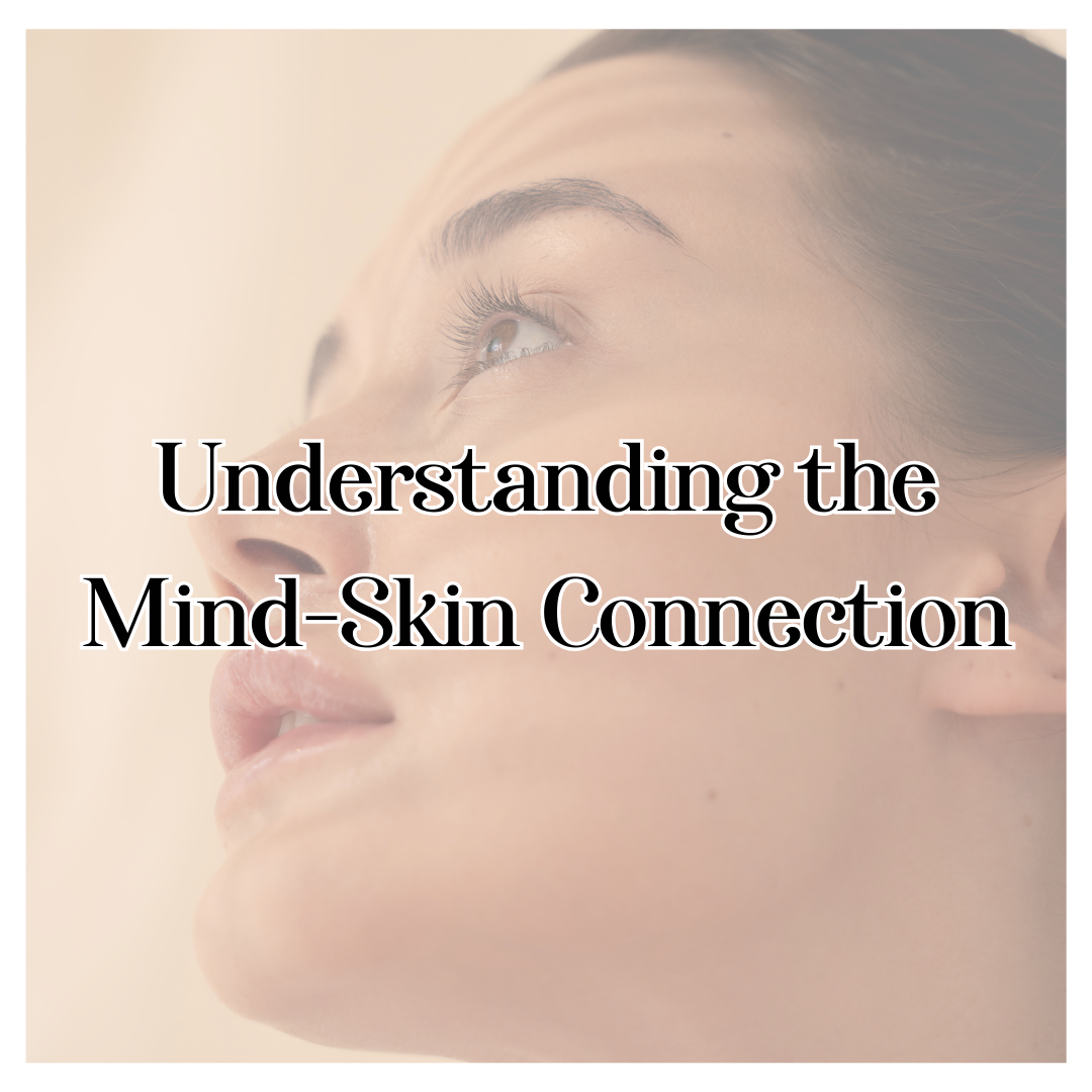 Understanding the Mind-Skin Connection